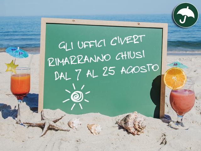 Chiusura estiva uffici Civert