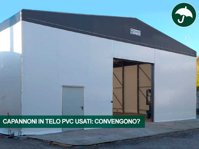 Capannoni In Telo Pvc Usati Sono Convenienti Civert